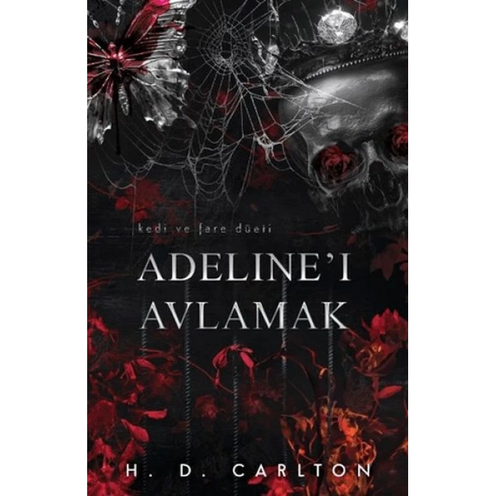 Adelineı Avlamak (Ciltli)