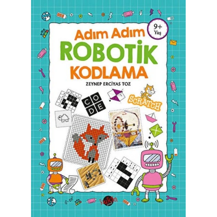 Adım Adım Robotik Kodlama 9+ Yaş