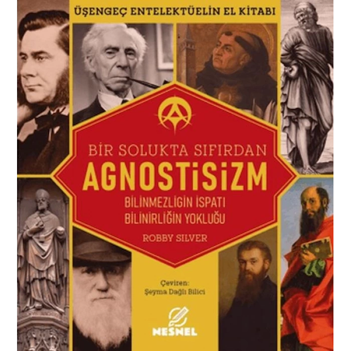 Agnostisizm- Üşengeç Entellektüelin El Kitabı