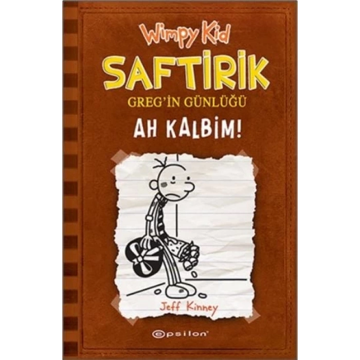 Ah Kalbim! - Saftirik Greg’in Günlüğü 7 - Ciltli