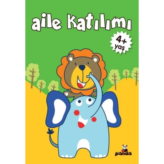 Aile Katılım 4+ Yaş