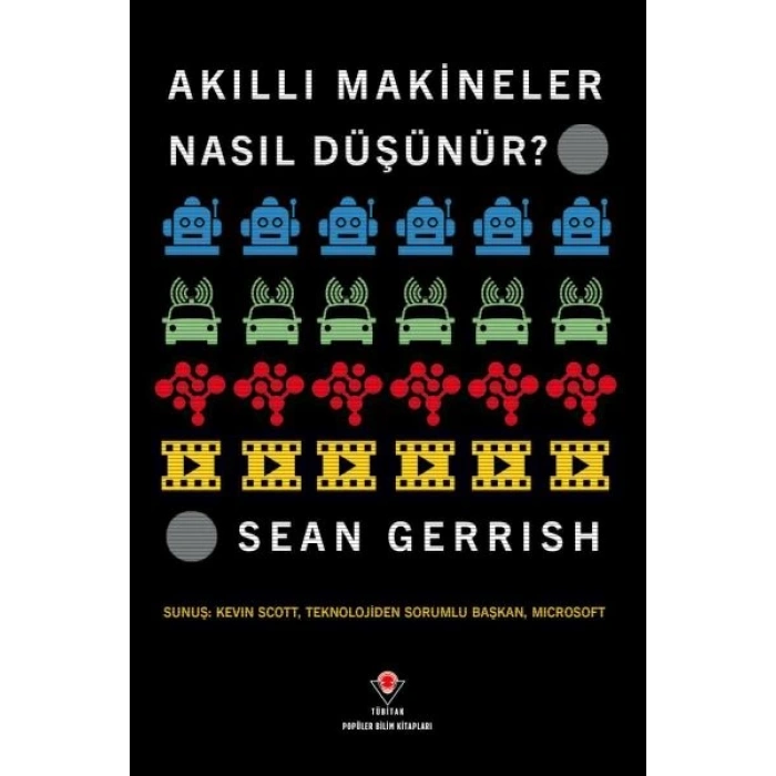 Akıllı Makineler Nasıl Düşünür?