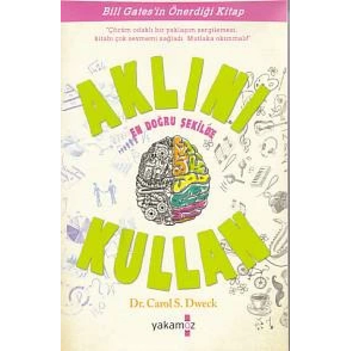 Aklını En Doğru Şekilde Kullan