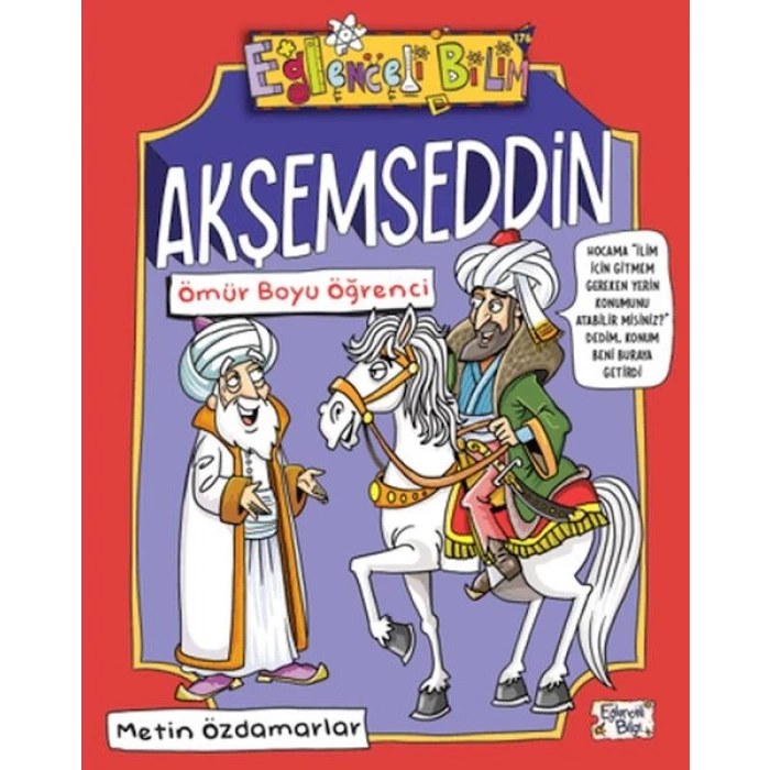 Akşemseddin - Ömür Boyu Öğrenci
