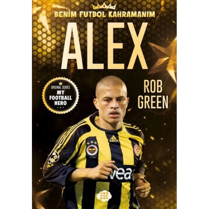 Alex – Benim Futbol Kahramanım