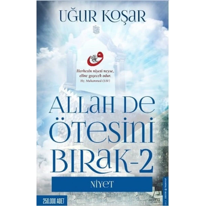 Allah De Ötesini Bırak 2 - Niyet
