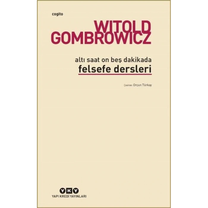 Altı Saat On Beş Dakikada Felsefe Dersleri