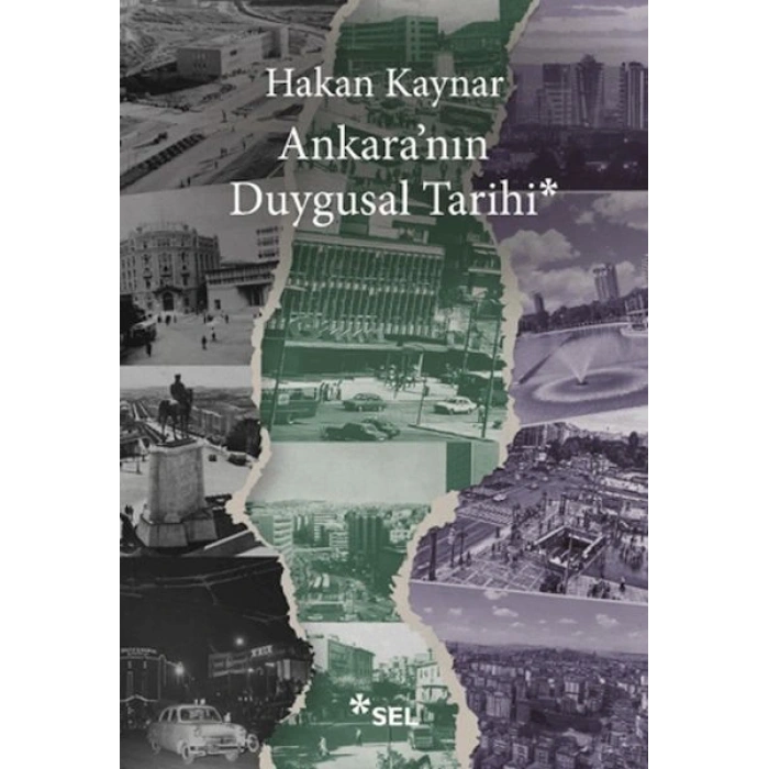 Ankaranın Duygusal Tarihi