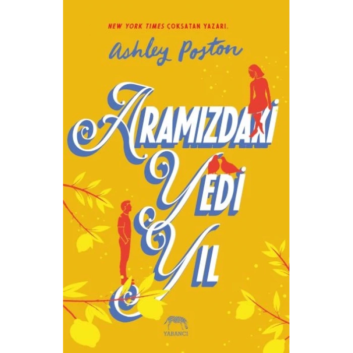 Aramızdaki Yedi Yıl