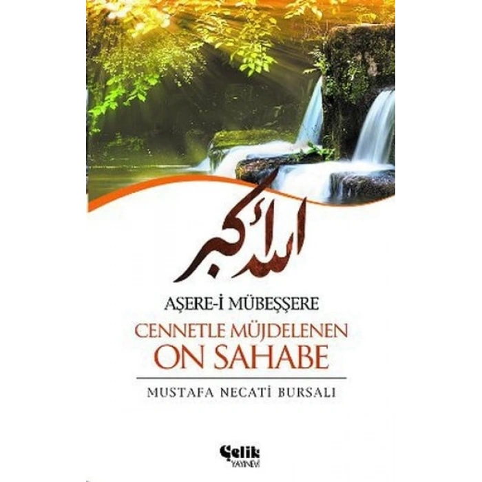 Aşere-i Mübeşşere Cennetle Müjdelenen On Sahabe