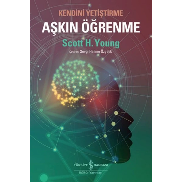 Aşkın Öğrenme – Kendini Yetiştirme