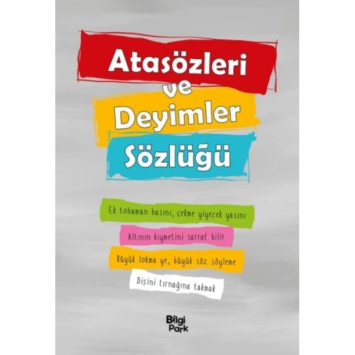 Atasözleri ve Deyimler Sözlüğü