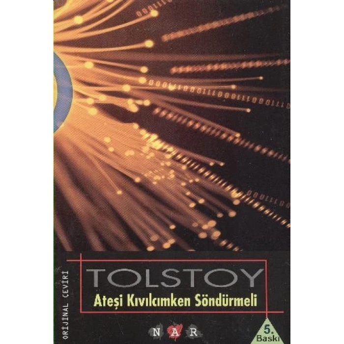 Ateşi Kıvılcımken Söndürmeli