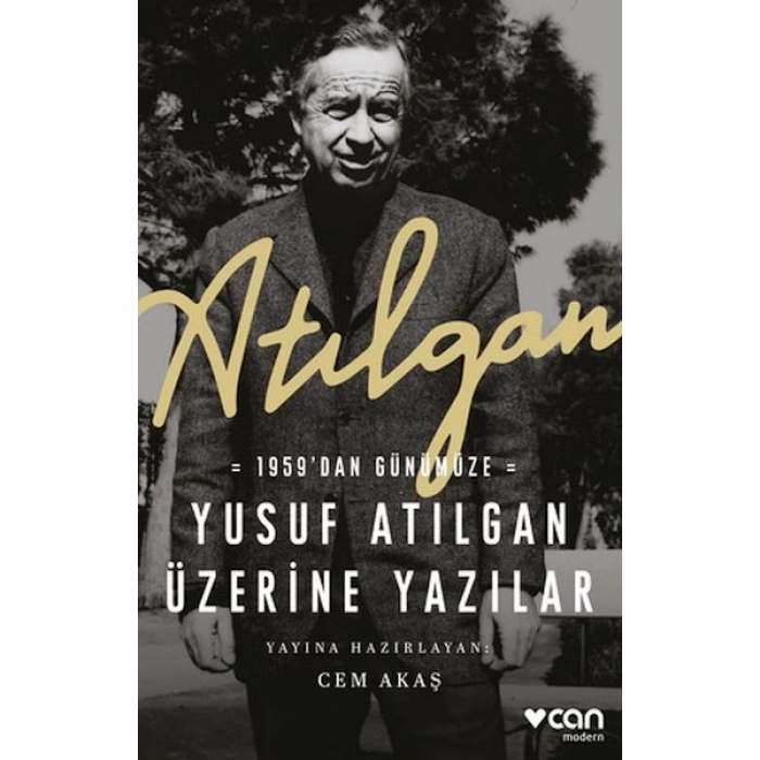 Atılgan: 1959’dan Günümüze Yusuf Atılgan Üzerine Yazılar