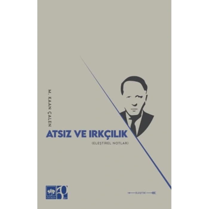 Atsız ve Irkçılık