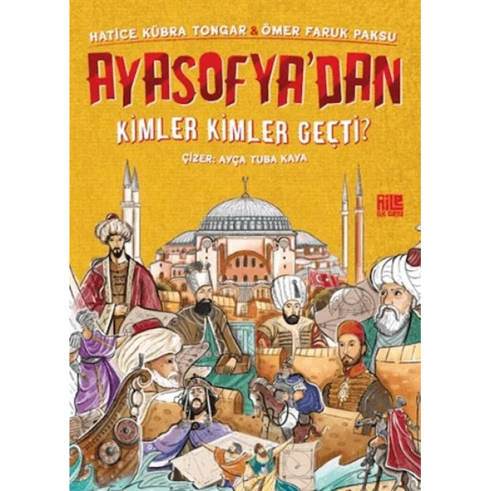 Ayasofya’dan Kimler Kimler Geçti?