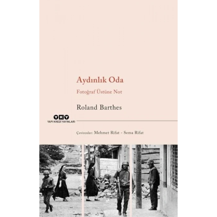 Aydınlık Oda – Fotoğraf Üstüne Not