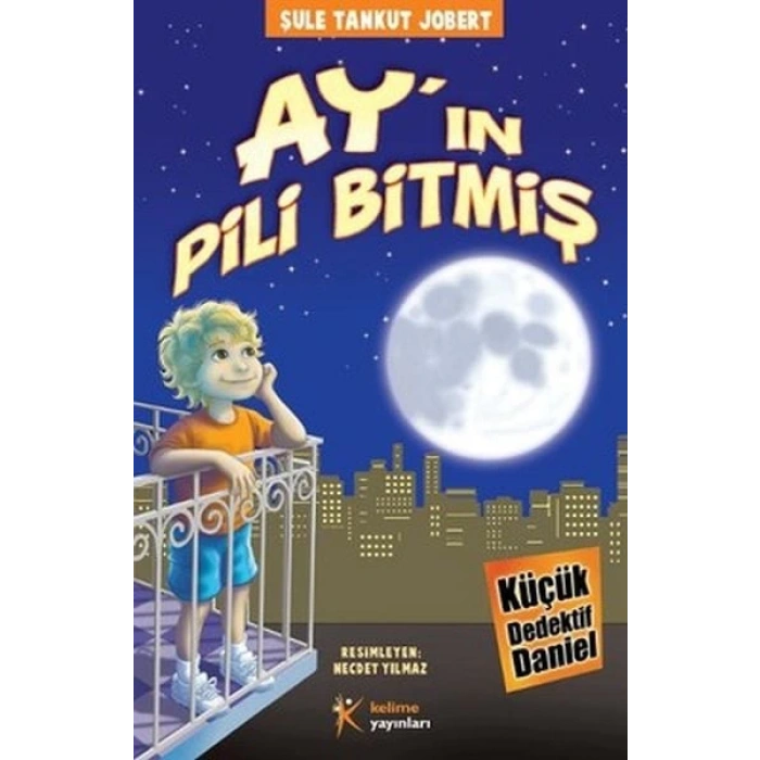 Ayın Pili Bitmiş / Küçük Dedektif Daniel