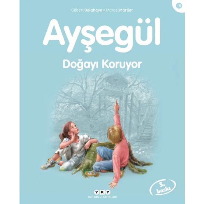 Ayşegül Serisi 16 - Doğayı Koruyor