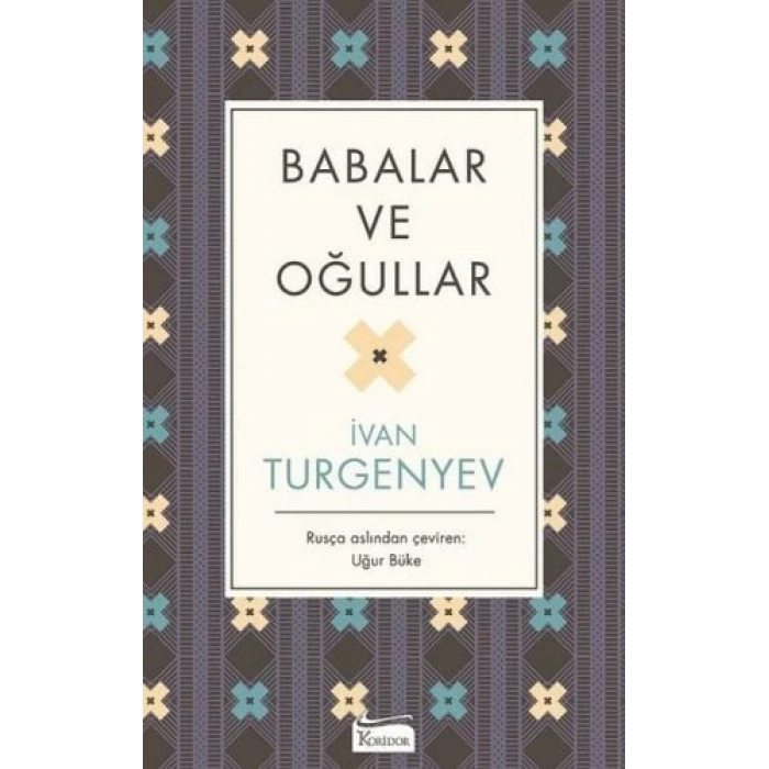 Babalar ve Oğullar (Bez Ciltli)