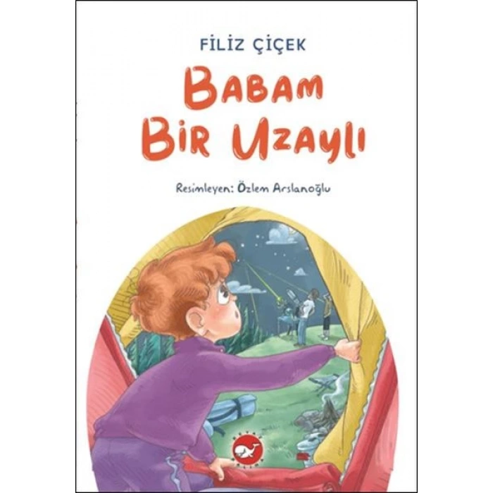 Babam Bir Uzaylı