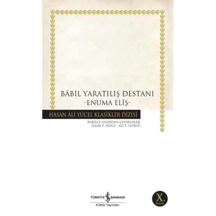 Babil tılış Destanı - Hasan Ali Yücel Klasikleri