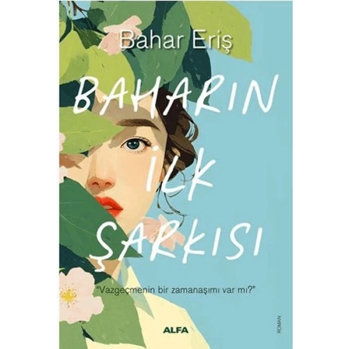 Baharın İlk Şarkısı