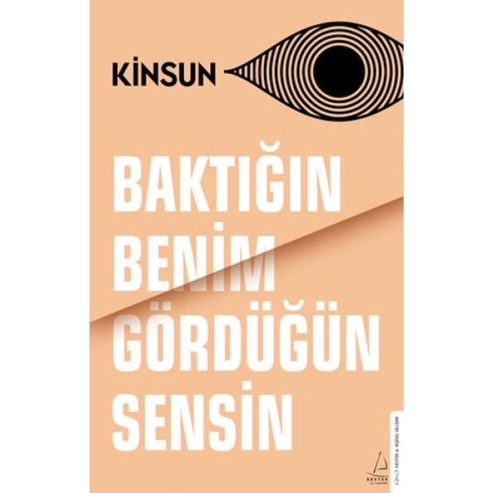 Baktığın Benim Gördüğün Sensin
