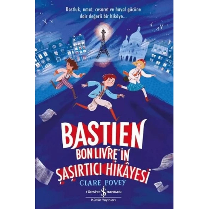 Bastien Bonlivre in Şaşırtıcı Hikayesi