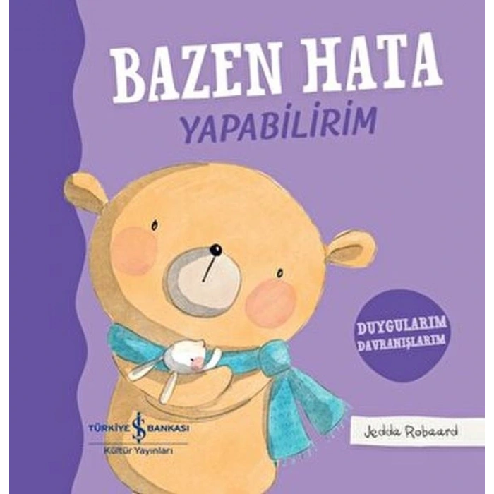 Bazen Hata Yapabilirim - Duygularım Davranışlarım - Ciltli