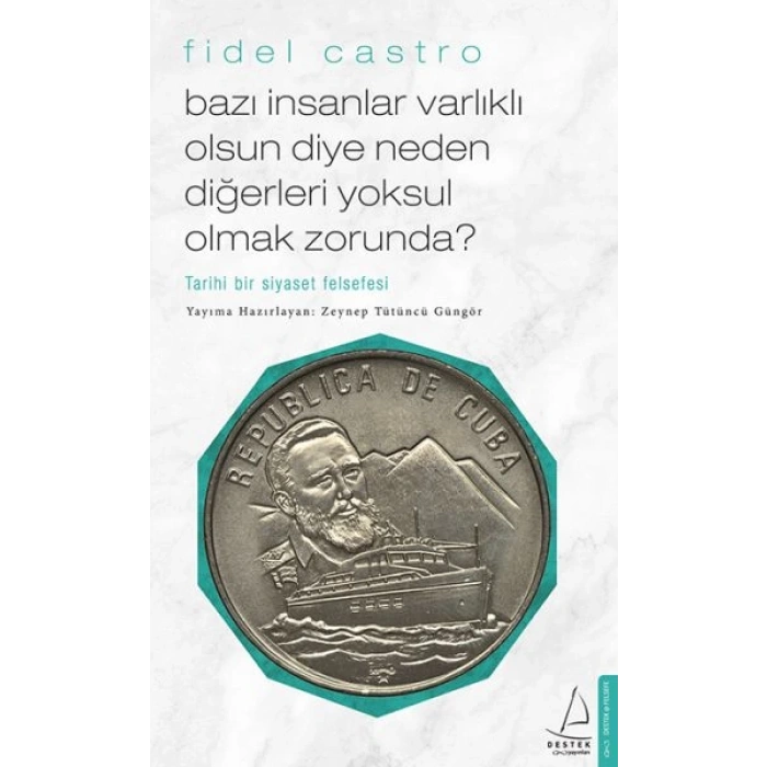 Bazı İnsanlar Varlıklı Olsun Diye Neden Diğerleri sul Olmak Zorunda? - Tarihi Bir Siyaset Felsefe