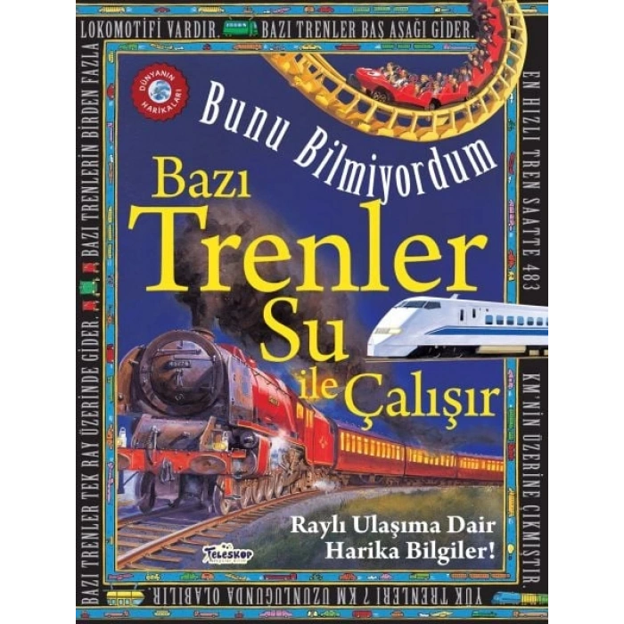 Bazı Trenler Su İle Çalışır - Bunu Bilmiyordum - Raylı Ulaşıma Dair Harika Bilgiler!