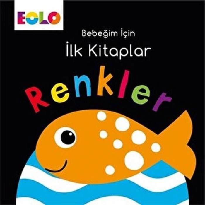 Bebeğim için İlk lar - Renkler