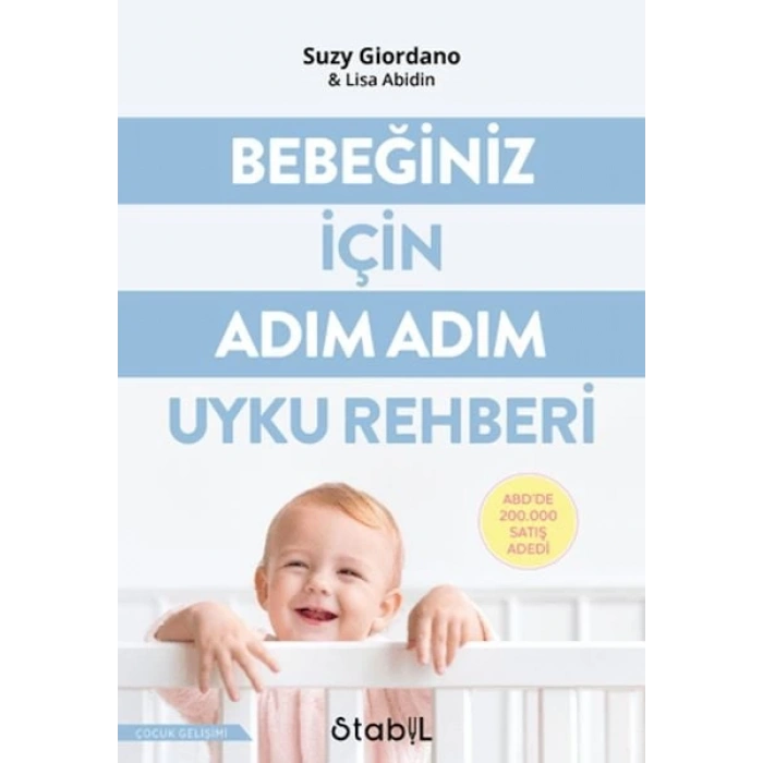 Bebeğiniz İçin Adım Adım Uyku Rehberi