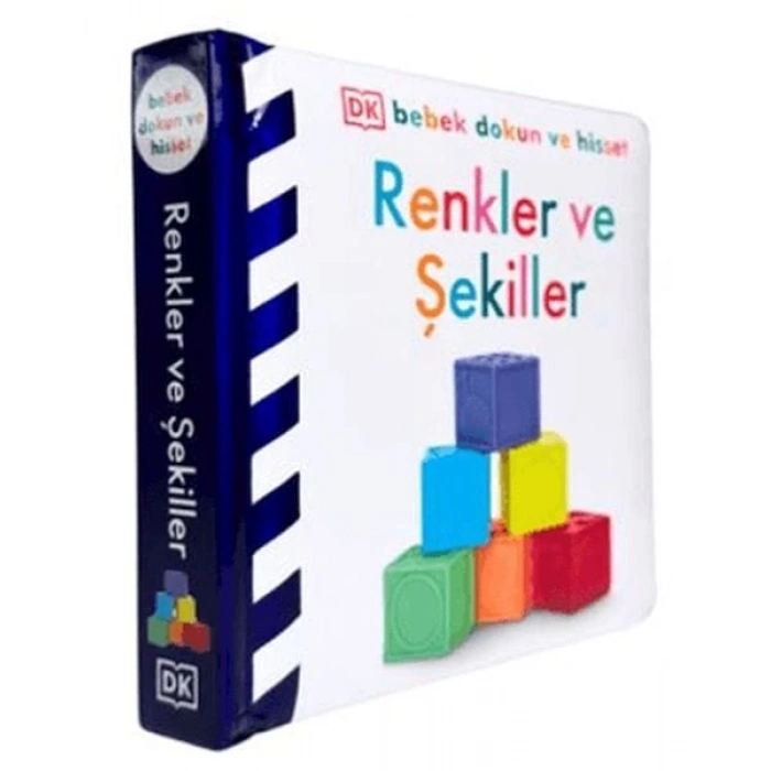 Bebek Dokun Ve Hisset -Renkler Ve Şekiller