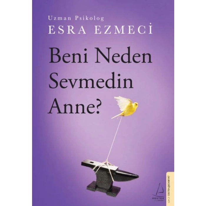 Beni Neden Sevmedin Anne?