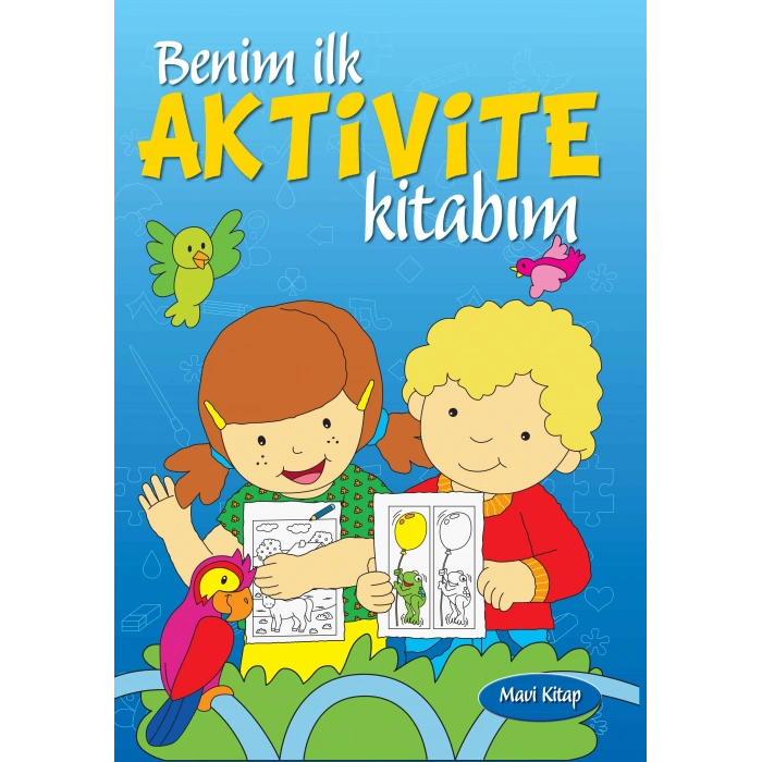 Benim İlk Aktivite Kitabım (Mavi )