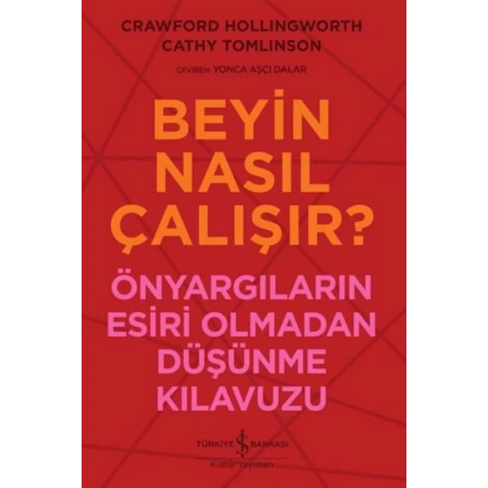 Beyin Nasıl Çalışır?