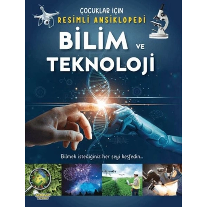 Bilim ve Teknoloji- Çocuklar İçin li Ansiklopedi