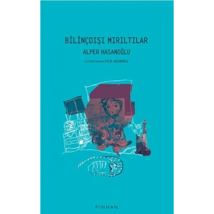 Bilinçdışı Mırıltılar