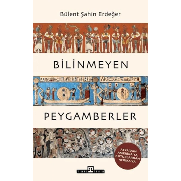 Bilinmeyen Peygamberler