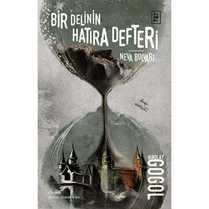 Bir Delinin  Defteri-Neva Bulvarı