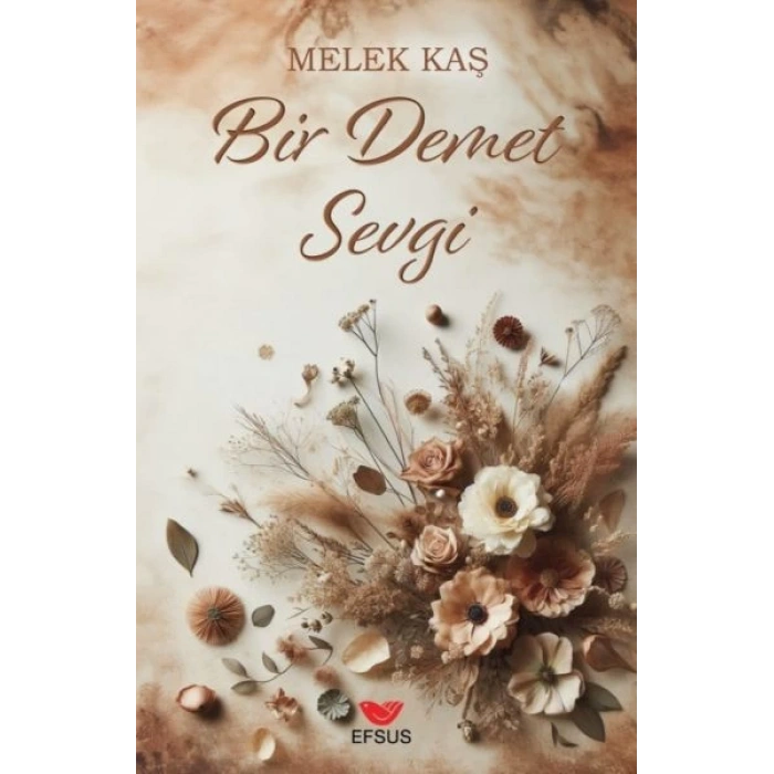 Bir Demet Sevgi