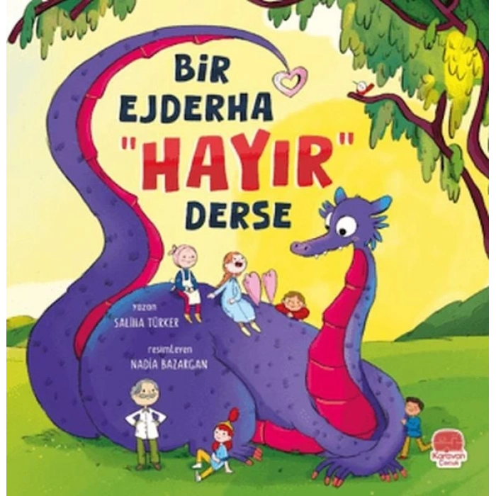 Bir Ejderha “Hayır” Derse