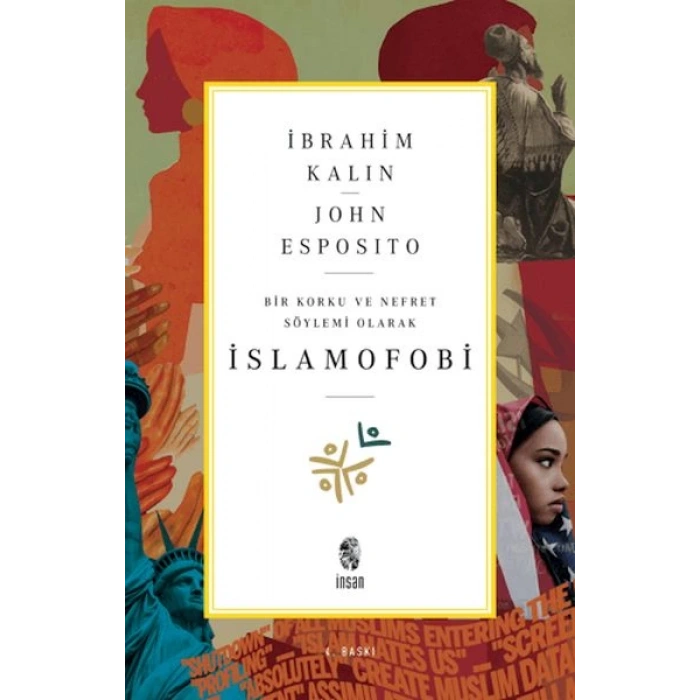 Bir Korku ve Nefret Söylemi Olarak İslamofobi