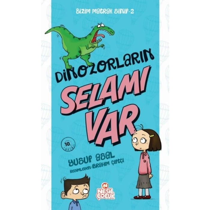 Bizim Matrak Sınıf Serisi 2 - Dinozorların Selamı Var