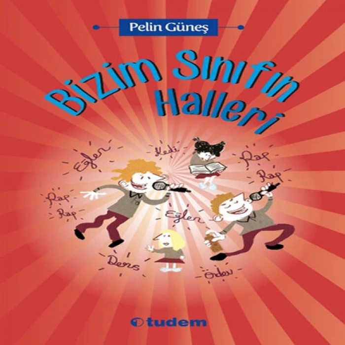 Bizim Sınıfın Halleri