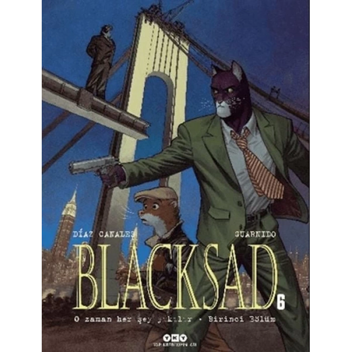 Blacksad 6 - O Zaman Her Şey Yıkılır Birinci Bölüm