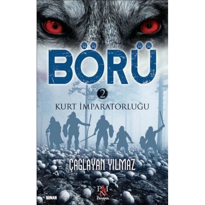 Börü 2-Kurt İmparatorluğu