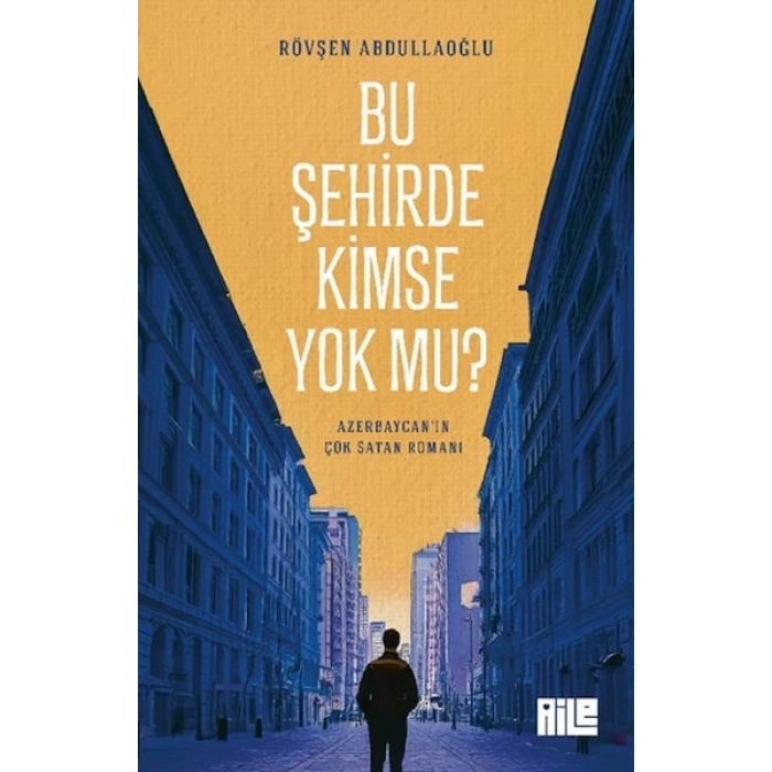 Bu Şehirde Kimse  mu?